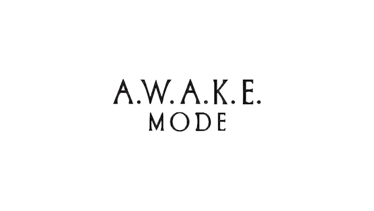 A.W.A.K.E. MODE